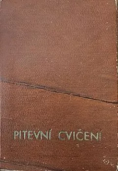 Pitevní cvičení