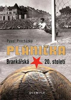 Plánička - Brankářská hvězda 20. století