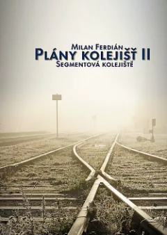 Plány kolejišť II - Segmentová kolejiště
