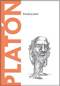 Platón: Pravda je jinde