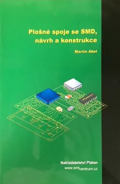 Plošné spoje se SMD, návrh a konstrukce