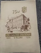 Plzeň v letech šedesátých: k 75. výročí založení Občanské záložny v Plzni