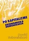 Po kapitalizme - ekonomická demokracia