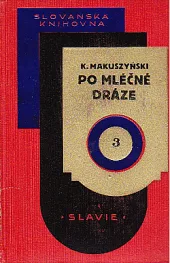Po Mléčné dráze – Láska Stehlíkova