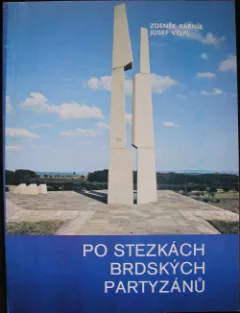 Po stezkách brdských partyzánů