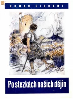 Po stezkách našich dějin