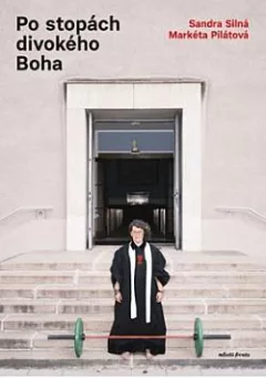 Po stopách divokého Boha