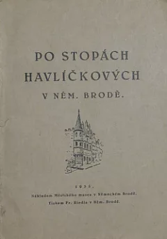 Po stopách Havlíčkových v Něm. Brodě