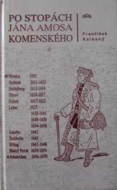 Po stopách Jána Amosa Komenského
