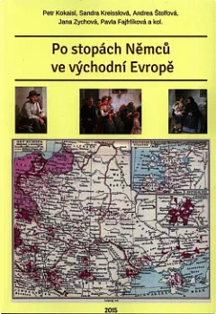 Po stopách Němců ve východní Evropě