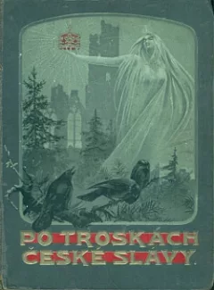 Po troskách české slávy - Díl 1.