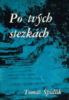 Po tvých stezkách