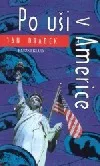 Po uši v Americe