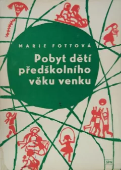 Pobyt dětí předškolního věku venku