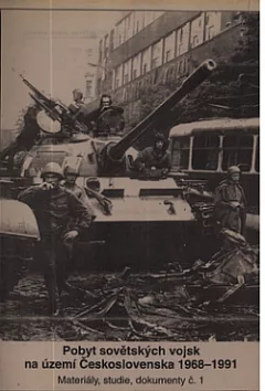 Pobyt sovětských vojsk na území Československa 1968- 1991