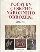 Počátky českého národního obrození: Společnost a kultura v 70. až 90. letech 18. století