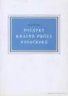 Počátky krásné prózy novočeské