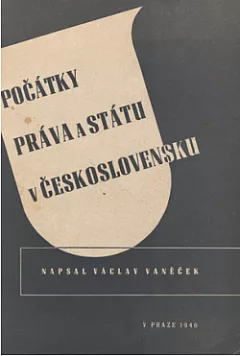 Počátky práva a státu v Československu