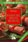 Pochoutky zdravé kuchyně