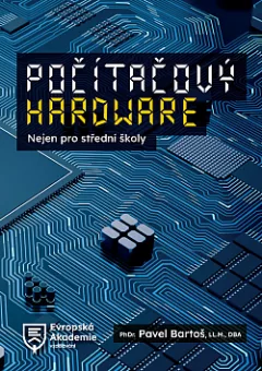 Počítačový HardWare: nejen pro střední školy