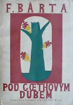 Pod Goethovým dubem a jiné prosy