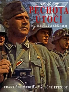 Pěchota útočí