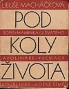 Pod koly života