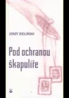 Pod ochranou škapulíře