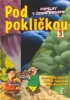 Pod pokličkou 3