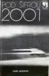 Pod šifrou 2001