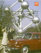 Pod značkou Made in Czechoslovakia: Invence ve službách československého zahraničního obchodu a průmyslové výroby v letech 1918-1992
