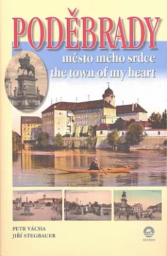 Poděbrady - město mého srdce
