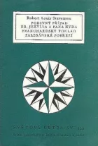Podivný případ Dr. Jekylla a pana Hyda / Franchardský poklad / Falesánské pobřeží