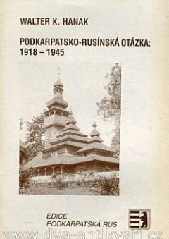 Podkarpatsko-Rusínská otázka: 1918-1945