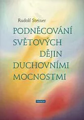 Podněcování světových dějin duchovními mocnostmi