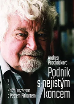 Podnik s nejistým koncem: Knižní rozhovor s Petrem Pithartem