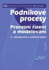 Podnikové procesy: Procesní řízení a modelování