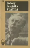 Podoby Františka Vláčila