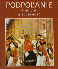Podpoľanie: Tradície a súčasnosť
