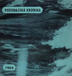 Podunajská kronika 1965