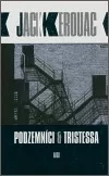 Podzemníci / Tristessa