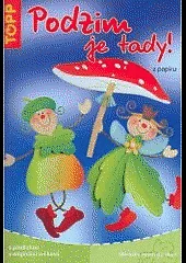 Podzim je tady! : z papíru
