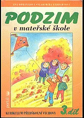 Podzim v mateřské škole 3. díl