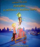 Pohádka o Ježíškovi z Božího Daru