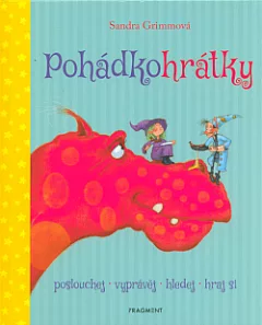 Pohádkohrátky - Čarodějnice, draci, kouzelníci