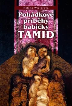 Pohádkové příběhy babičky Tamid