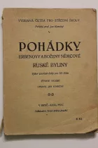 Pohádky  Erbenovy a Boženy Němcové, Ruské byliny