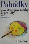 Pohádky pro děti, pro mámy a pro táty