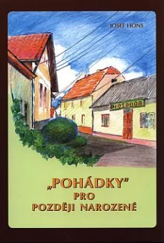"Pohádky" pro později narozené
