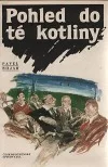 Pohled do té kotliny